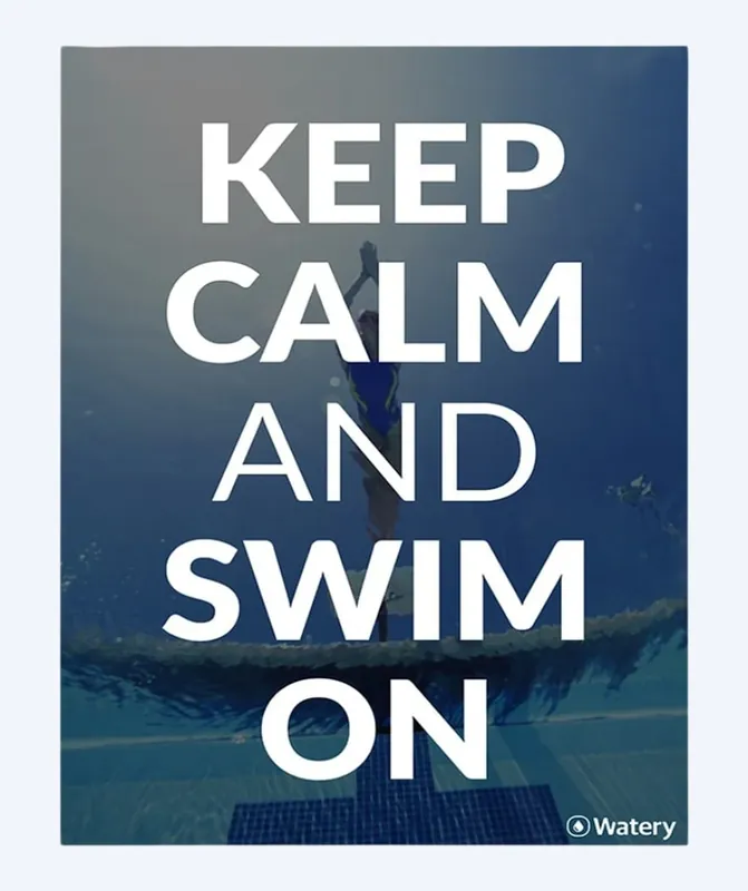 Watery Poster mit Schwimmsport-Motiven - Keep Calm And Swim On Direktkauf